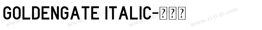 GoldenGate Italic字体转换